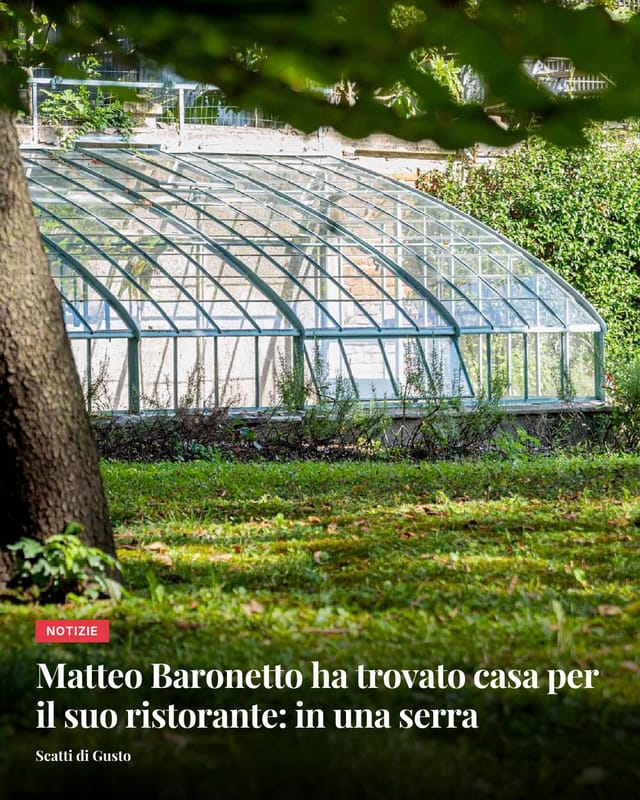 Matteo Baronetto aprirà il suo nuovo ristorante nella Serra di Villa Sanquirico a Torino. La storica dimora sarà palc…