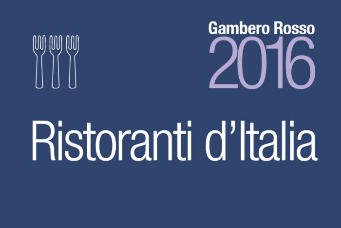 Gambero Rosso 2016. I migliori ristoranti in Italia