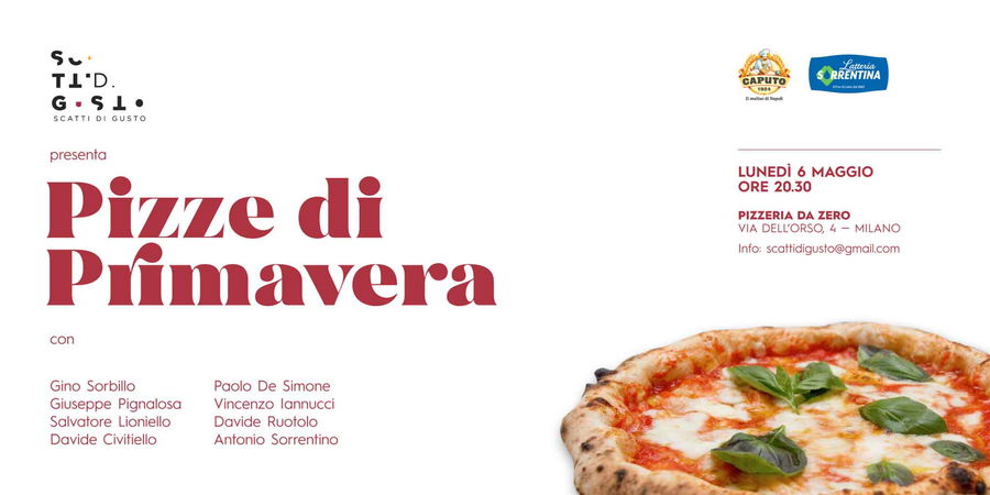 Scatti di Gusto vi regala la serata Pizze di Primavera con 7 super pizzaioli a Milano