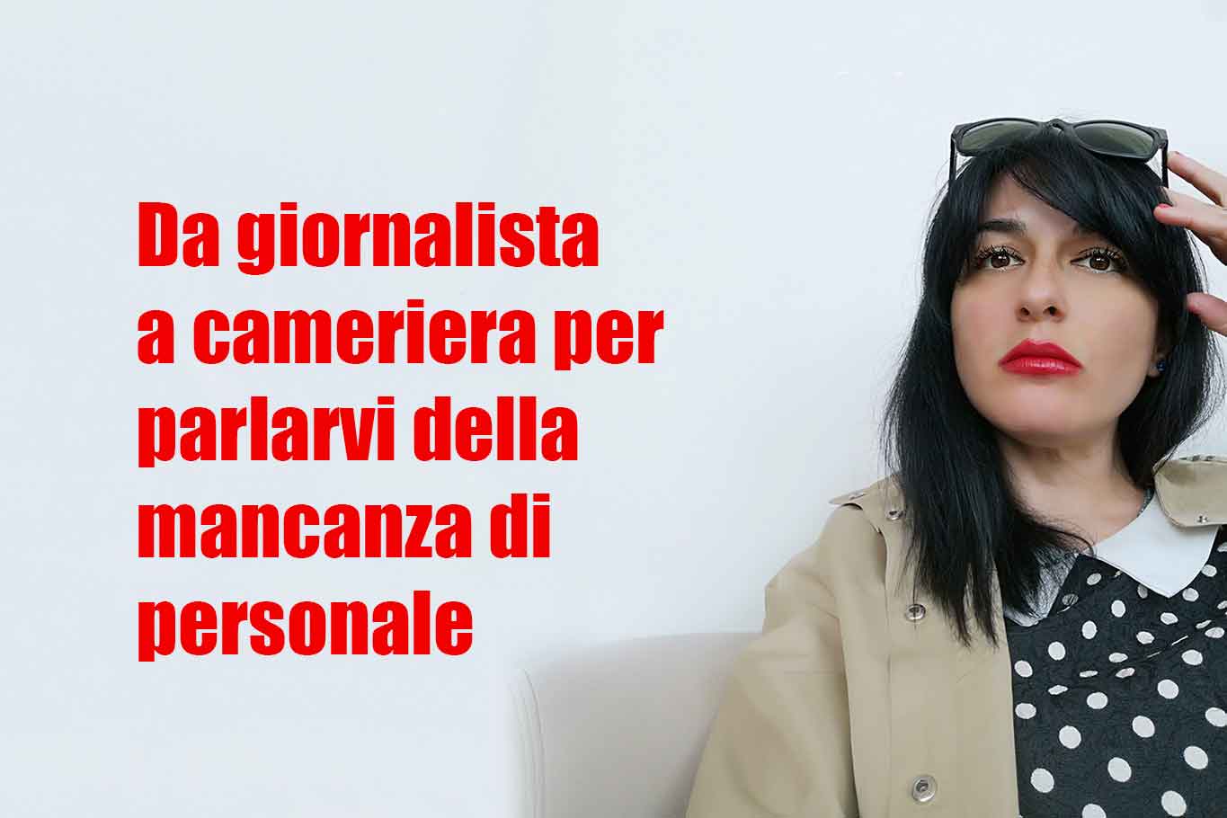 Mancanza di personale: cronaca di una settimana di lavoro da cameriera